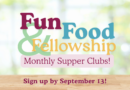 Fun, Food, and Fellowship