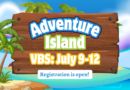 VBS: Adventure Island!